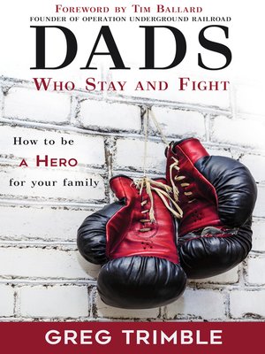 cover image of Dads Who Stay and Fight